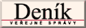 Den�k ve�ejn� spr�vy